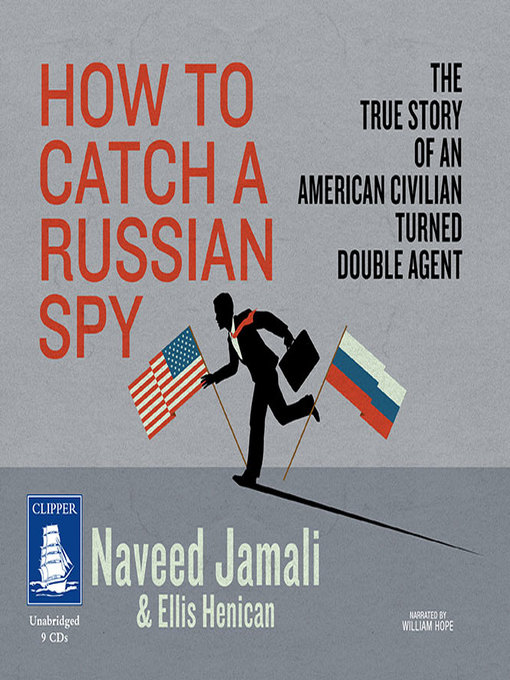 Title details for How to Catch a Russian Spy by Ellis Henican - Available